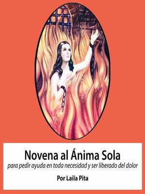 cover image of Novena al Anima Sola para pedir ayuda en toda necesidad y ser liberado del dolor